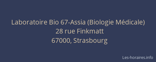 Laboratoire Bio 67-Assia (Biologie Médicale)