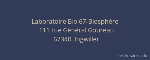 Laboratoire Bio 67-Biosphère