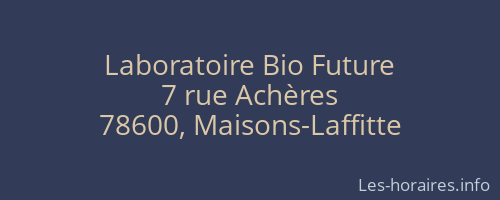 Laboratoire Bio Future