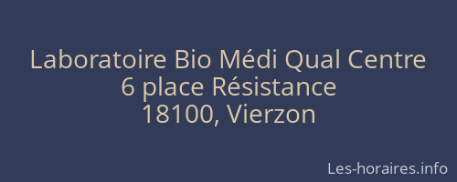 Laboratoire Bio Médi Qual Centre