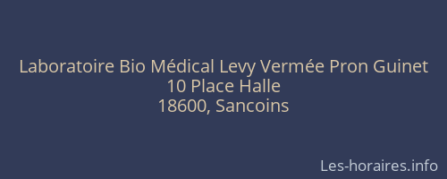 Laboratoire Bio Médical Levy Vermée Pron Guinet
