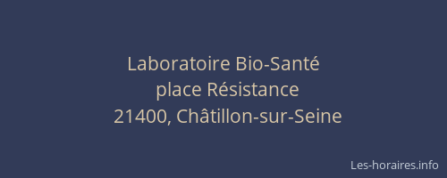 Laboratoire Bio-Sant&eacute;