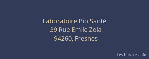 Laboratoire Bio Sant&eacute;