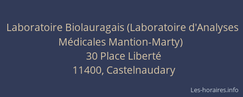 Laboratoire Biolauragais (Laboratoire d'Analyses Médicales Mantion-Marty)