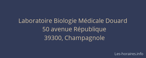 Laboratoire Biologie M&eacute;dicale Douard