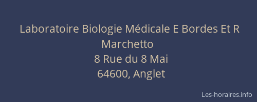 Laboratoire Biologie Médicale E Bordes Et R Marchetto