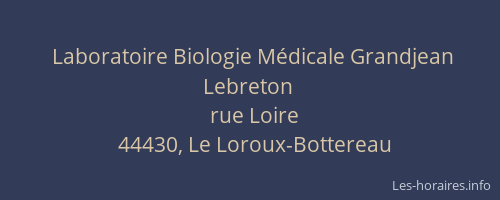 Laboratoire Biologie Médicale Grandjean Lebreton