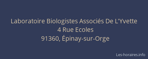 Laboratoire Biologistes Associés De L'Yvette