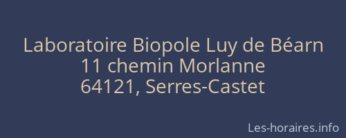 Laboratoire Biopole Luy de B&eacute;arn
