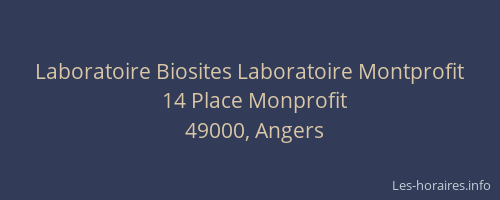 Laboratoire Biosites Laboratoire Montprofit