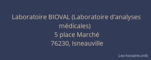 Laboratoire BIOVAL (Laboratoire d'analyses médicales)