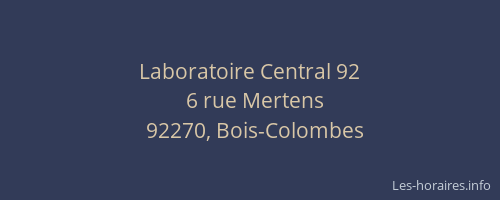 Laboratoire Central 92