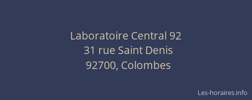 Laboratoire Central 92