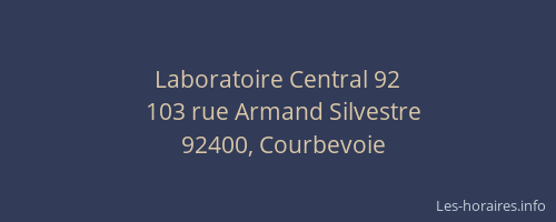 Laboratoire Central 92