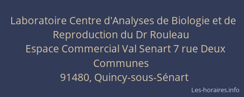 Laboratoire Centre d'Analyses de Biologie et de Reproduction du Dr Rouleau