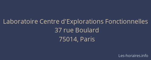 Laboratoire Centre d'Explorations Fonctionnelles