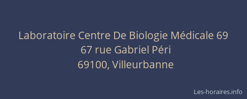 Laboratoire Centre De Biologie Médicale 69