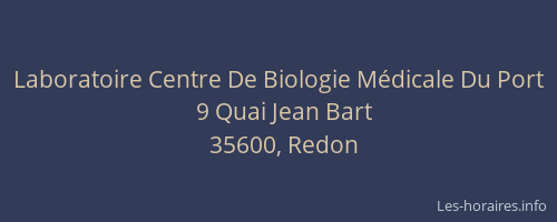 Laboratoire Centre De Biologie Médicale Du Port