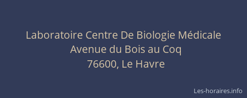 Laboratoire Centre De Biologie Médicale