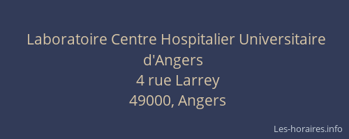Laboratoire Centre Hospitalier Universitaire d'Angers