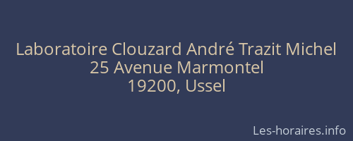 Laboratoire Clouzard André Trazit Michel