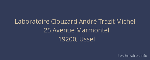 Laboratoire Clouzard André Trazit Michel