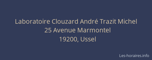Laboratoire Clouzard Andr&eacute; Trazit Michel