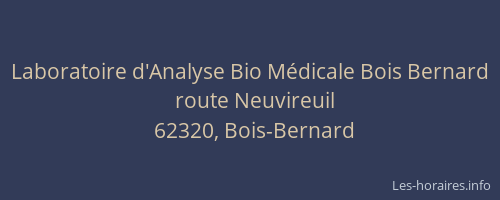 Laboratoire d'Analyse Bio Médicale Bois Bernard