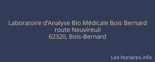 Laboratoire d'Analyse Bio Médicale Bois Bernard