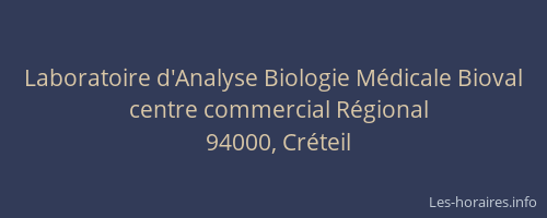 Laboratoire d'Analyse Biologie M&eacute;dicale Bioval