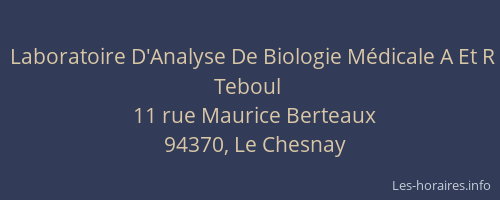 Laboratoire D'Analyse De Biologie M&eacute;dicale A Et R Teboul