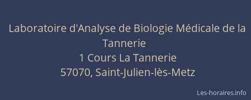 Laboratoire d'Analyse de Biologie M&eacute;dicale de la Tannerie