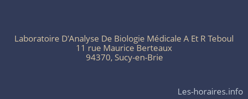 Laboratoire D'Analyse De Biologie Médicale A Et R Teboul
