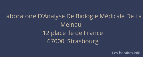 Laboratoire D'Analyse De Biologie Médicale De La Meinau