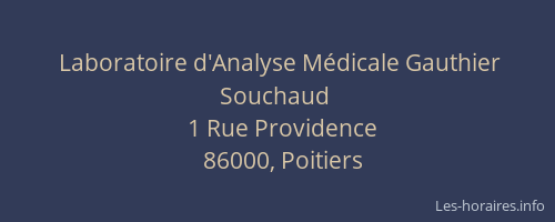 Laboratoire d'Analyse Médicale Gauthier Souchaud