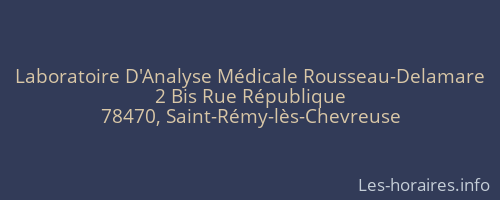 Laboratoire D'Analyse Médicale Rousseau-Delamare