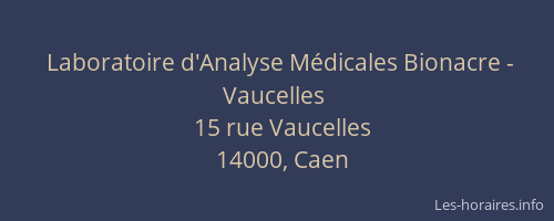 Laboratoire d'Analyse Médicales Bionacre - Vaucelles
