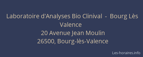 Laboratoire d'Analyses Bio Clinival  -  Bourg Lès Valence