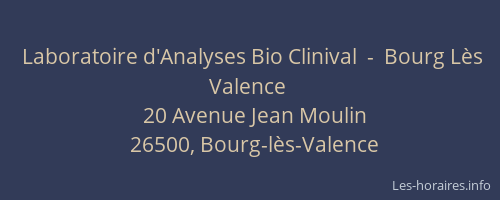Laboratoire d'Analyses Bio Clinival  -  Bourg L&egrave;s Valence