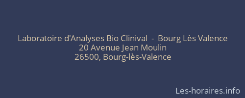 Laboratoire d'Analyses Bio Clinival  -  Bourg Lès Valence