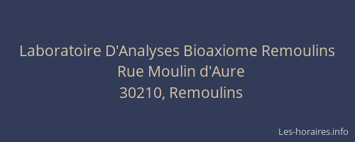 Laboratoire D'Analyses Bioaxiome Remoulins