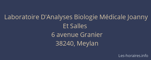 Laboratoire D'Analyses Biologie Médicale Joanny Et Salles