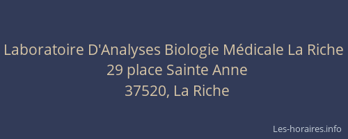 Laboratoire D'Analyses Biologie Médicale La Riche