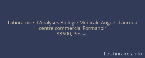 Laboratoire d'Analyses Biologie Médicale Auguet-Lauroua