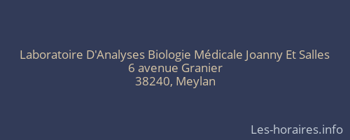 Laboratoire D'Analyses Biologie Médicale Joanny Et Salles