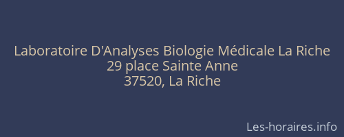 Laboratoire D'Analyses Biologie Médicale La Riche