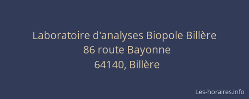 Laboratoire d'analyses Biopole Bill&egrave;re