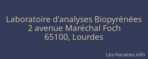 Laboratoire d'analyses Biopyrénées