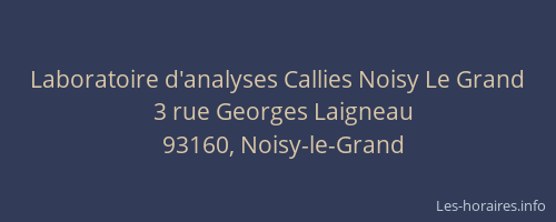 Laboratoire d'analyses Callies Noisy Le Grand