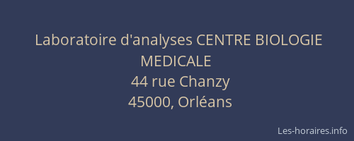 Laboratoire d'analyses CENTRE BIOLOGIE MEDICALE